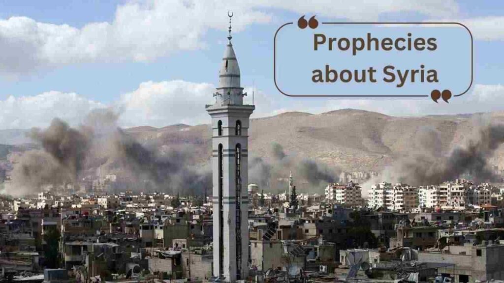 Prophecies About Syria in Islamic Texts: A Look at the Sacred Land’s Future Role”